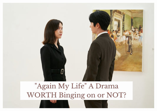"Again My Life" A Drama WORTH Binging on or NOT?